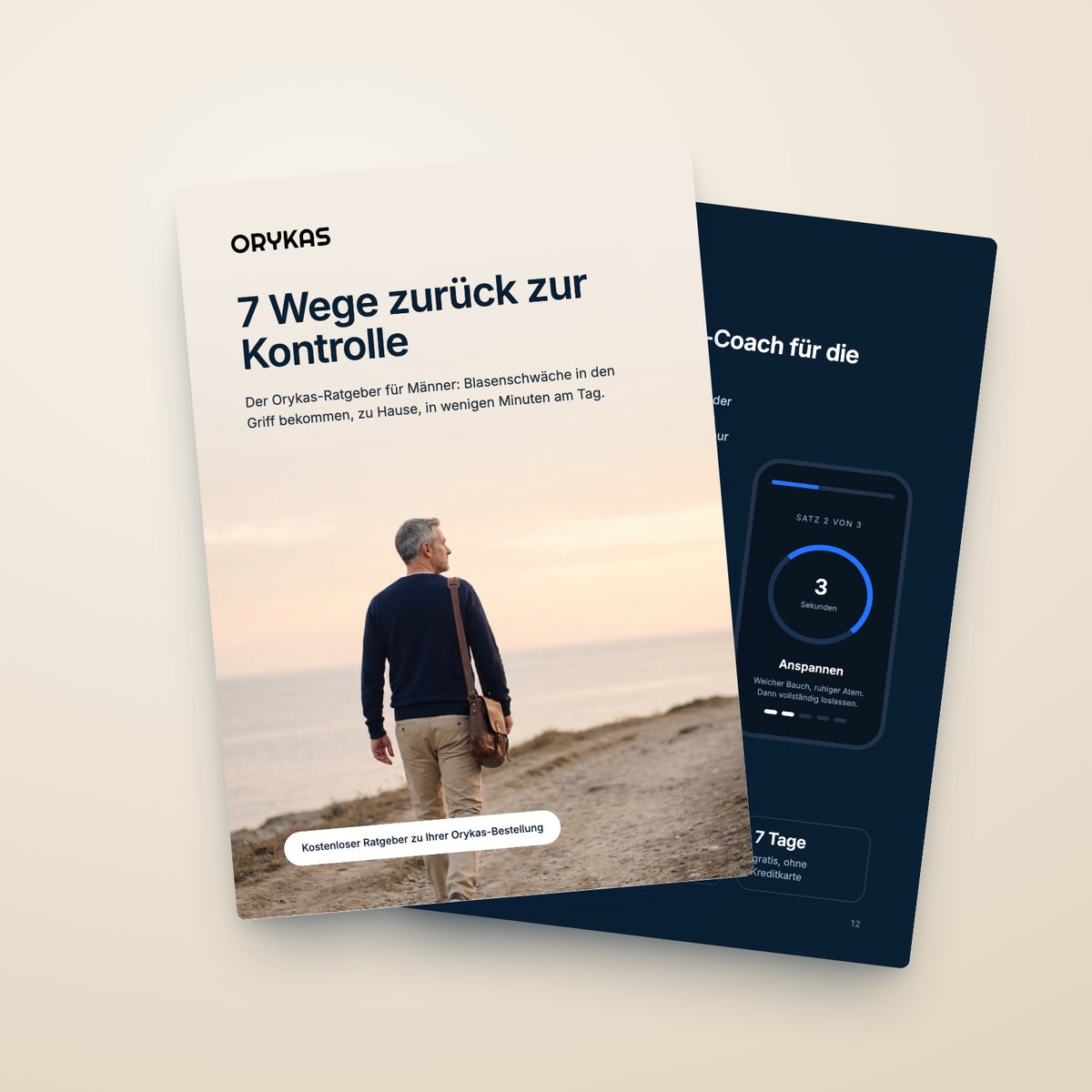 Orykas-Ratgeber für Männer: 7 Wege zurück zur Kontrolle